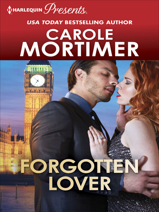 Title details for Forgotten Lover by Carole Mortimer - Available